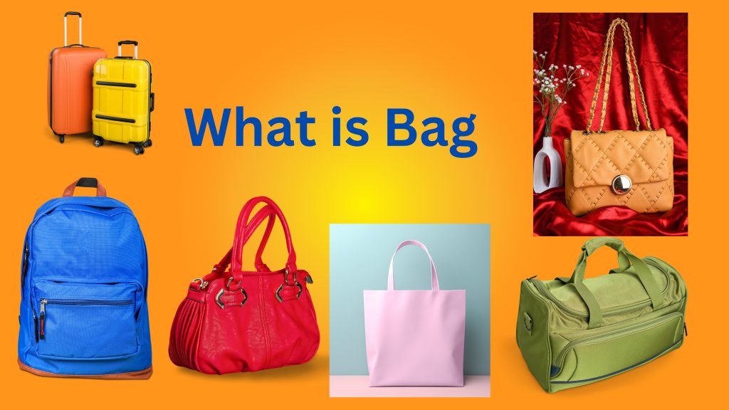 What is bag